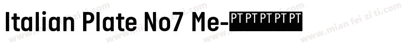 Italian Plate No7 Me字体转换